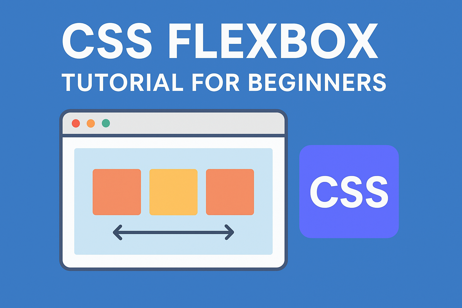 CSS Flexbox Tutorial for Beginners